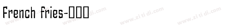 French fries字体转换